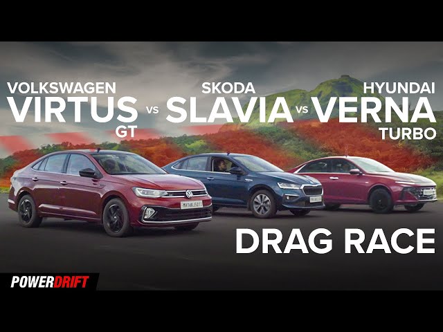 Volkswagen Virtus GT vs Hyundai Verna Turbo vs Skoda Slavia | Drag Race | PowerDrift
