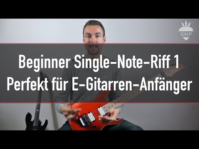 Beginner Single-Note-Riff 1 - Perfekt für E-Gitarren-Anfänger | Guitar Master Plan