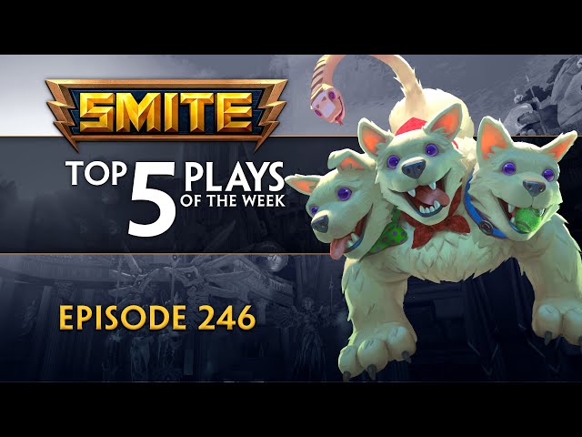 SMITE - Top 5 Plays - 246 (Season 7 Wrap-Up)