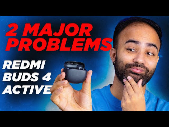 Is This The Best Budget TWS For You? Ft. Redmi Buds 4 Active
