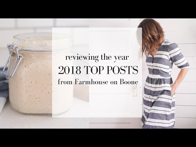 Top Ten Videos of 2018 | Farmhouse on Boone Blog