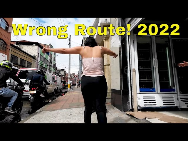 wrong route Santa Fe neighborhood Bogota Colombia may 2022