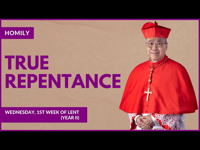 True Repentance - William Cardinal Goh (Homily - 21 Feb 2024)