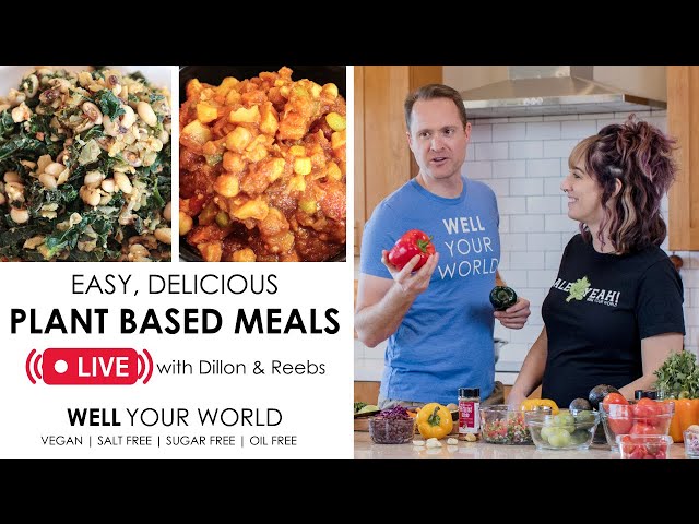 EASY 10 MINUTE MEALS Live Cooking Show | Plant Based & Oil Free