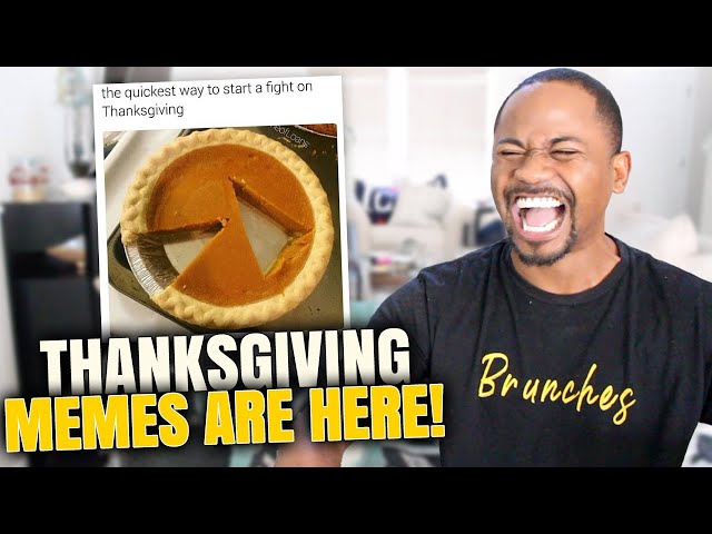 TOP FUNNNY Thanksgiving MEMES and Tweets FOR 2021 | Alonzo Lerone