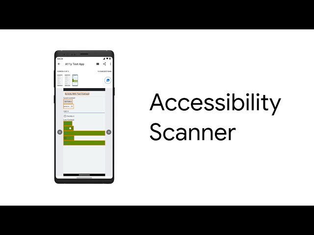 How to use Accessibility Scanner