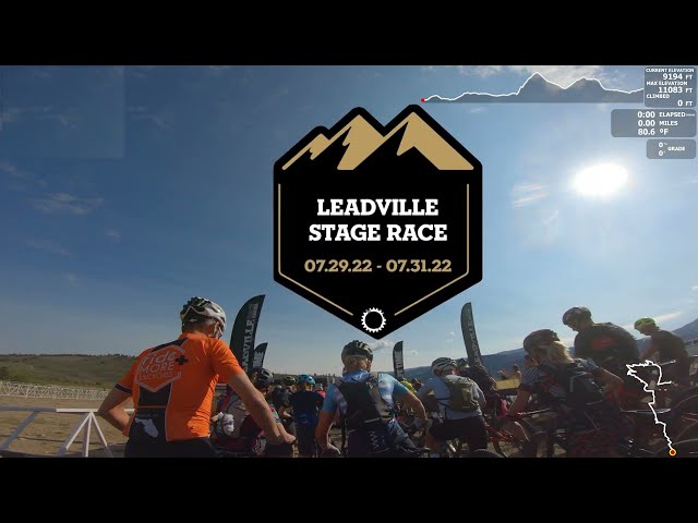Leadville Stage Race 2022 - Stage 3