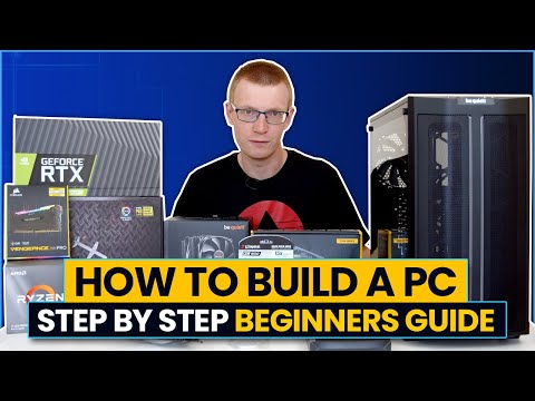How to Build a PC - Step-by-Step Beginners Guide