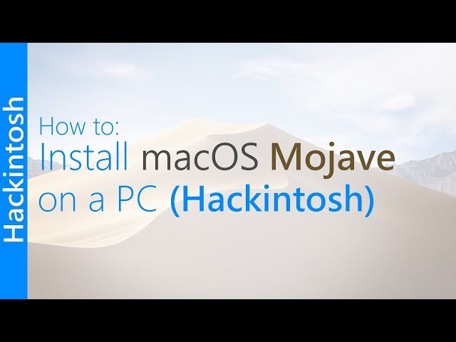 [GUIDE] Install macOS 10.14 Mojave on a PC (Hackintosh)