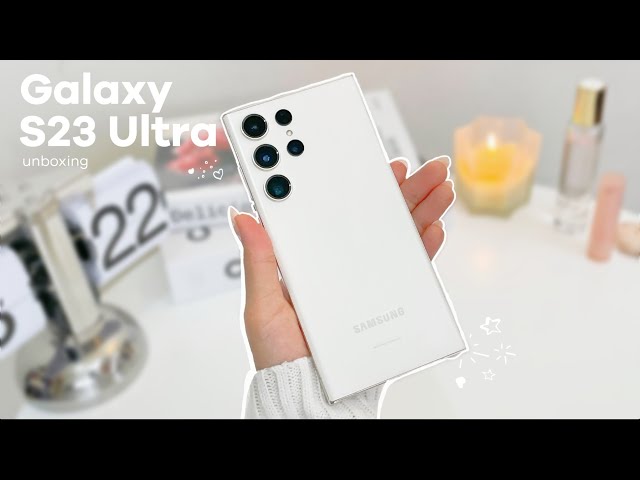 Samsung Galaxy S23 Ultra unboxing aesthetic 🧸 | asmr +  free samsung accessories ✨️