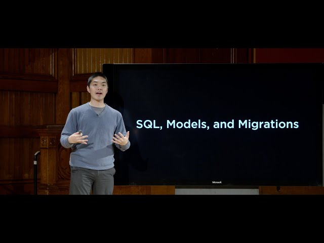 CS50W - Lecture 4 - SQL, Models and Migrations