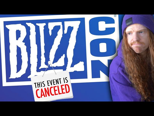 Blizzard Is Canceling Blizzcon