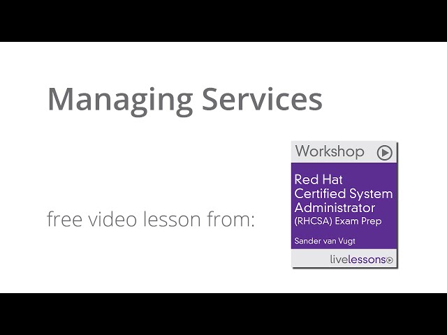 RHCSA Managing Services - RHCSA 7 tutorial
