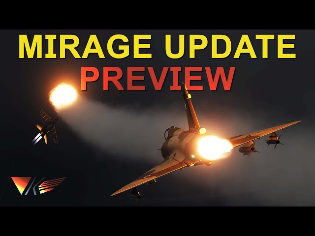 **DCS Mirage Update Preview** Death From Below