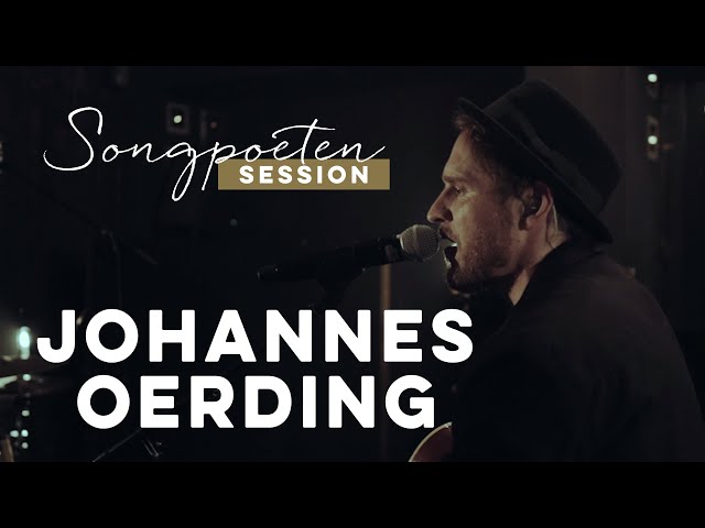 Johannes Oerding - An guten Tagen (Songpoeten Session)