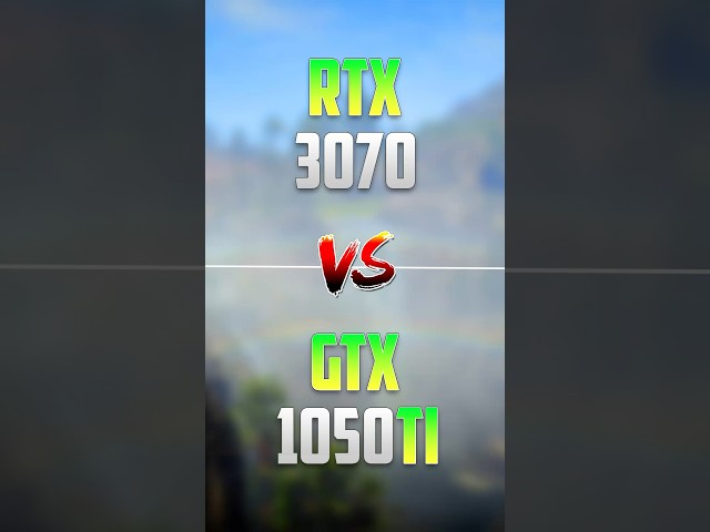 RTX 3070 vs GTX 1050 TI