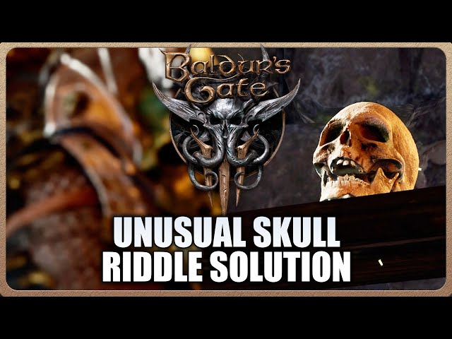 Baldur's Gate 3 -  Unusual Skull Riddle Solution