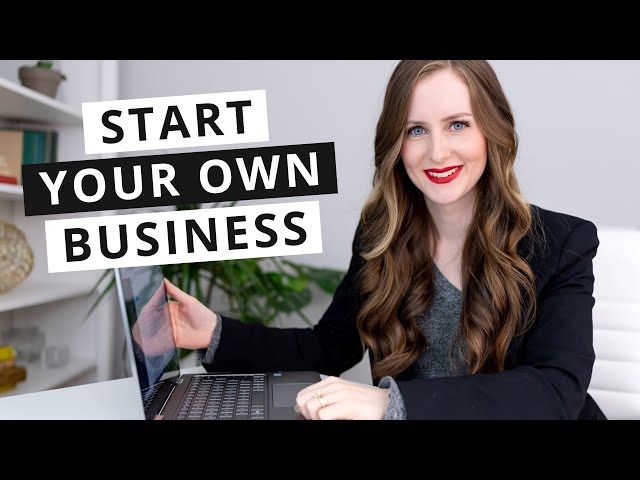 How to Start Your Own Business in 2021 | Episode 1 - Small Business 101