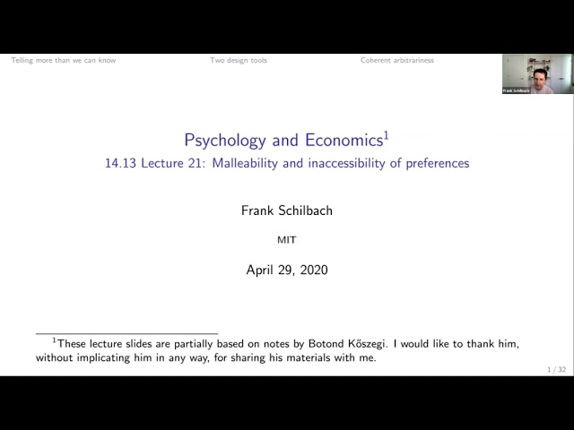 Lecture 20: Malleability and Inaccessibility of Preferences
