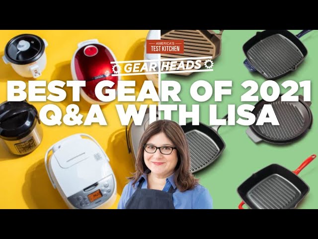 Lisa Answers Your Questions About the Best Gear of 2021 | Gear Heads