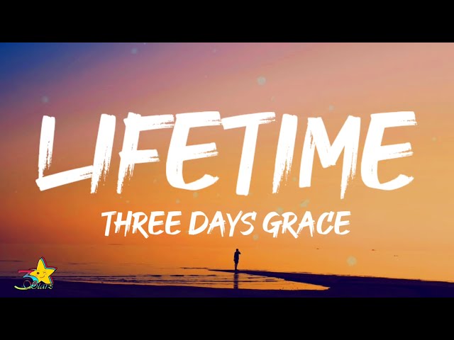 Three Days Grace - Lifetime (Lyrics)