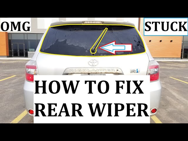 HOW TO FIX STUCK REAR WIPER on Toyota Lexus Scion