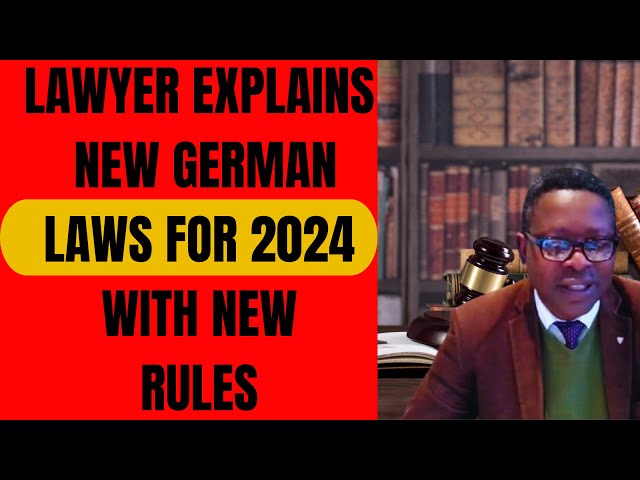 New Laws In Germany 2024