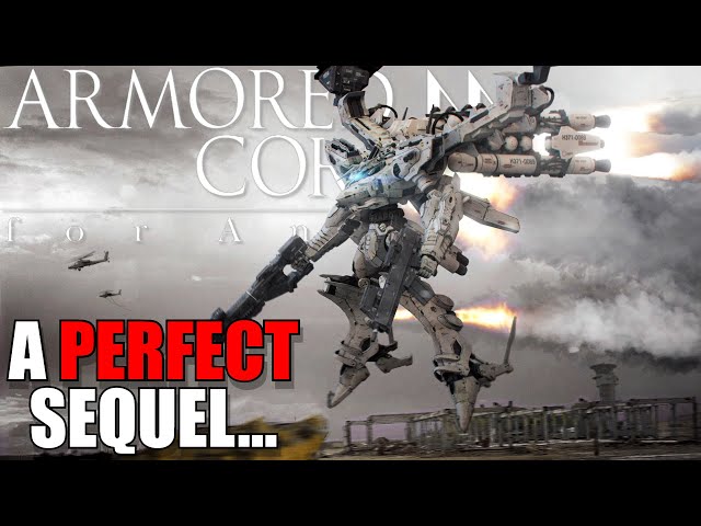 Armored Core: For Answer Is EXACTLY What A Sequel Should Be...