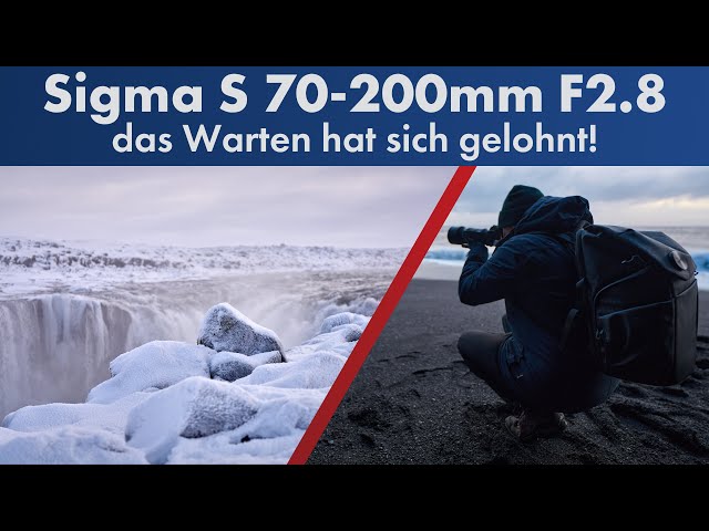 Für Sony E & L-Mount: Sigma 70-200 mm f/2.8 DG DN OS im Praxistest [Deutsch]