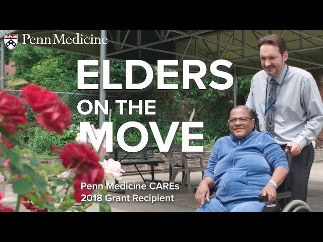 Elders on the Move | Penn Medicine CAREs Grant Recipient