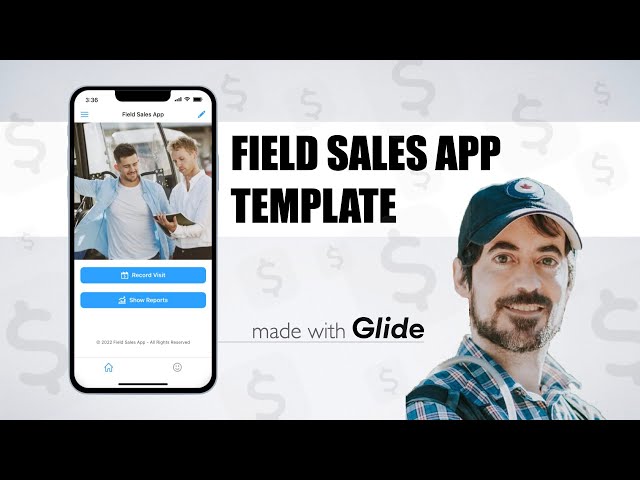 Field Sales Mobile App Template (Made with Glide)