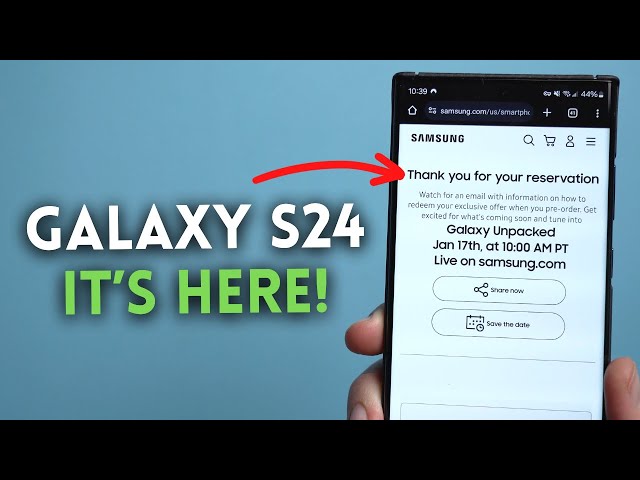 Galaxy S24 OFFICIALLY Announced! | Reserve it now!