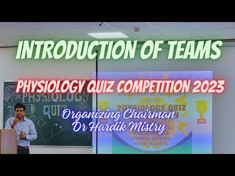 PHYSIOLOGY QUIZ COMPETITION