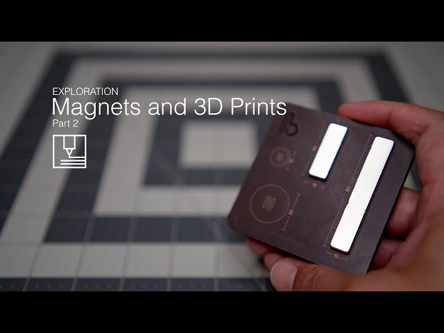 Magnets and 3D Prints Part 2