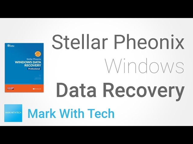 Stellar Pheonix Windows Data Recovery - How to Recover Deleted Files