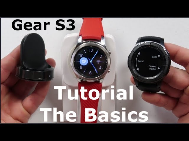 Samsung Gear S3 - The Basics (In-Depth)