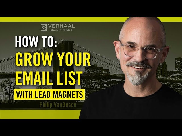 How To Grow Your Email List With Lead Magnets