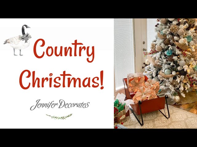 Country Christmas | Holiday Home Tour