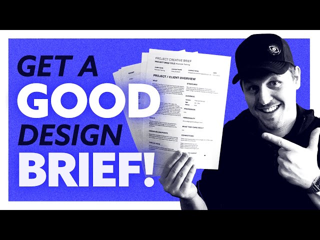 Get a Good Design Brief! 🔥