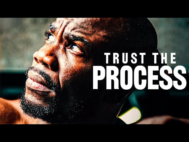 TRUST THE PROCESS | Best Motivational video Motivation 2024