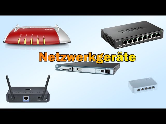 Netzwerkgeräte - Hub, Switch, Router, Modem, AP, IAD