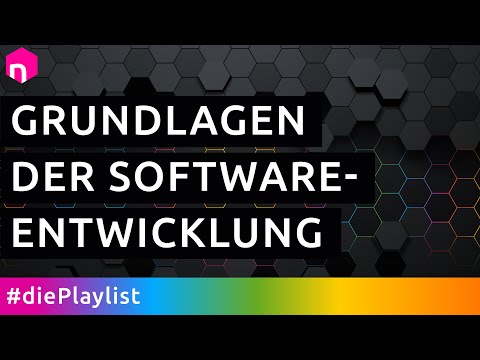 Grundlagen der Softwareentwicklung – die Playlist // deutsch