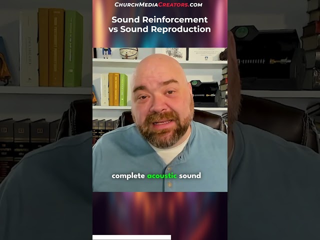 sound reinforcement vs sound reproduction