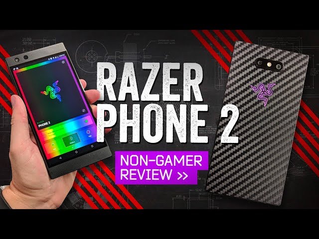 Razer Phone 2: The Non-Gamer's Review