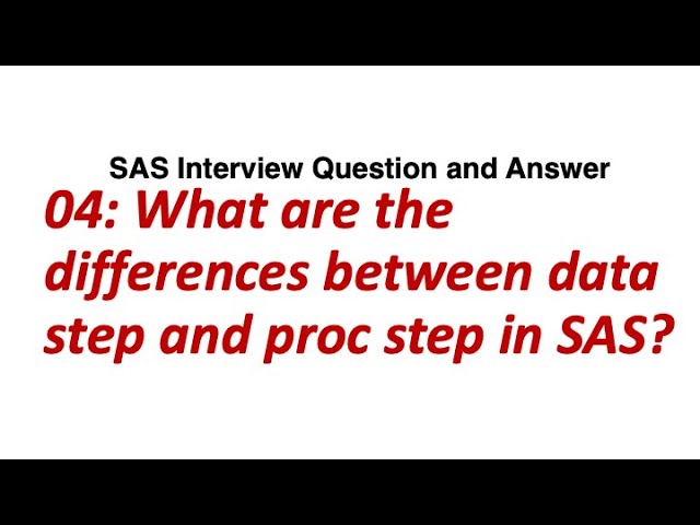 Data Step and Proc Step in SAS   ||   SAS Interview Question and Solution