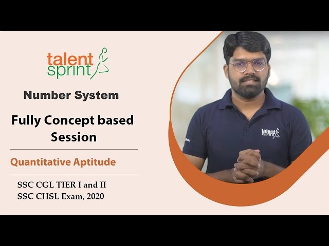 Number System|Mathematics for SSC| SSC CGL Tier II Refresher|Quantitative Aptitude|TalentSprint|2023