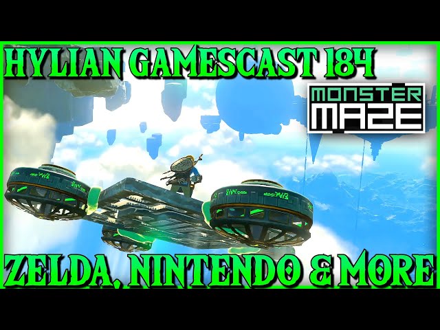 Zelda Tears of the Kingdom, Mario & Pokemon Announcements | Hylian Gamescast 184 - ft  @MonsterMaze