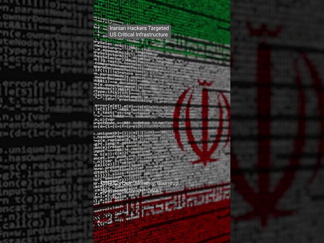 Iranian Hackers Targeted US Critical Infrastructure