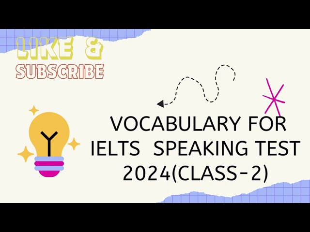 25 ADVANCED VOCABULARY  WORDS FOR IELTS SPEAKING TEST 2024.