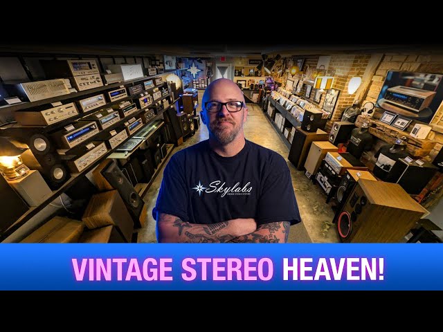 AMAZING Vintage Stereo Store Tour! It's Skylabs!